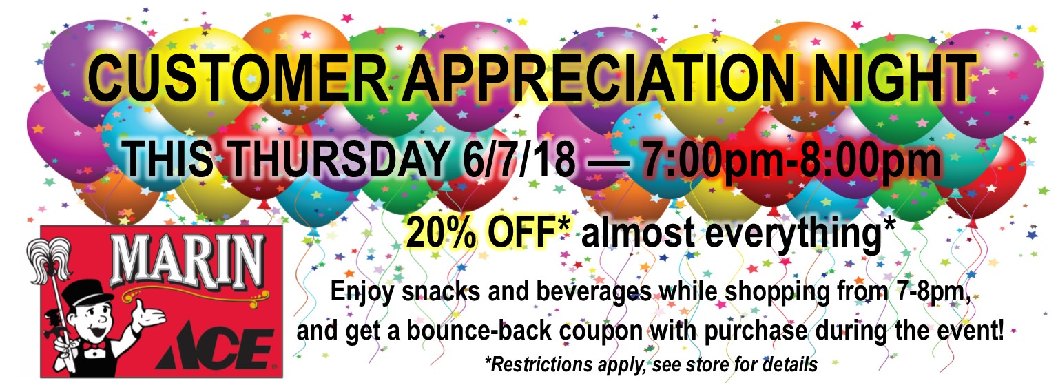 Customer Appreciation Night 6/7/18 7pm-8pm