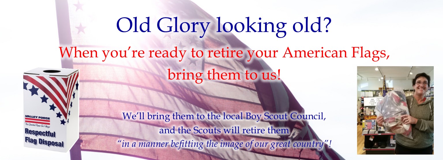 We'll retire your old Old Glory with dignity